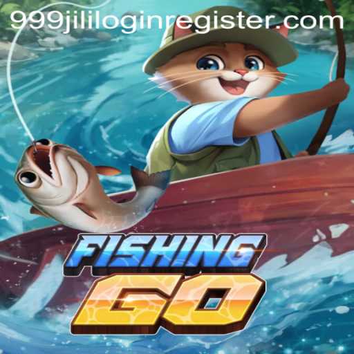Exploring FishingGO and the Popular Portal 999JILI.COM