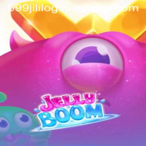 JellyBoom - A Captivating Gaming Experience with 999JILI.COM