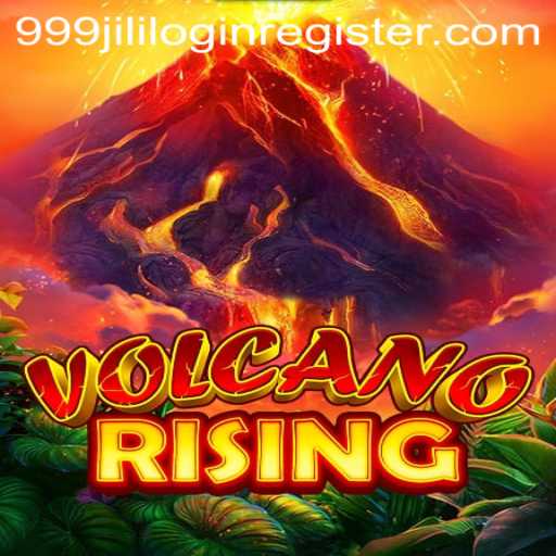 Exploring the Thrilling World of VolcanoRising and the Impact of 999JILI.COM